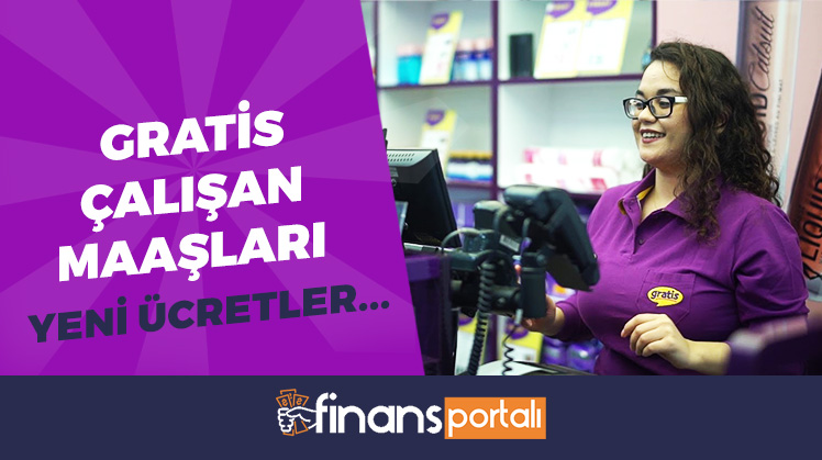 gratis maaşları