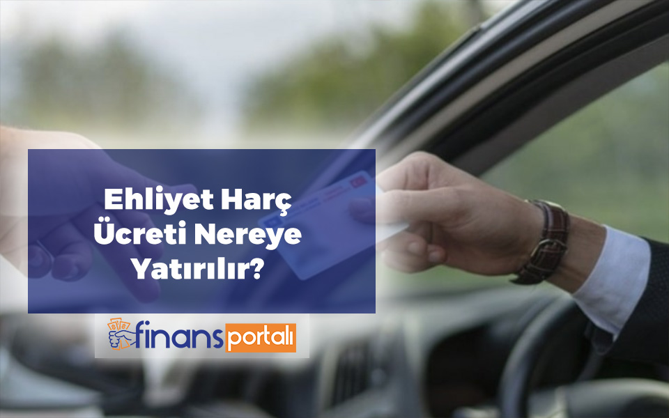 Ziraat Bankası Ehliyet Harcı Yatırma 2023 (Tüm İşlemler) Ehliyet Harç Ücreti Nereye Yatırılır