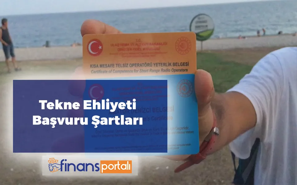 Tekne Ehliyeti Nasıl Alınır? 2023 Başvuru Şartları ve Ücreti Tekne Ehliyeti Başvuru Şartları