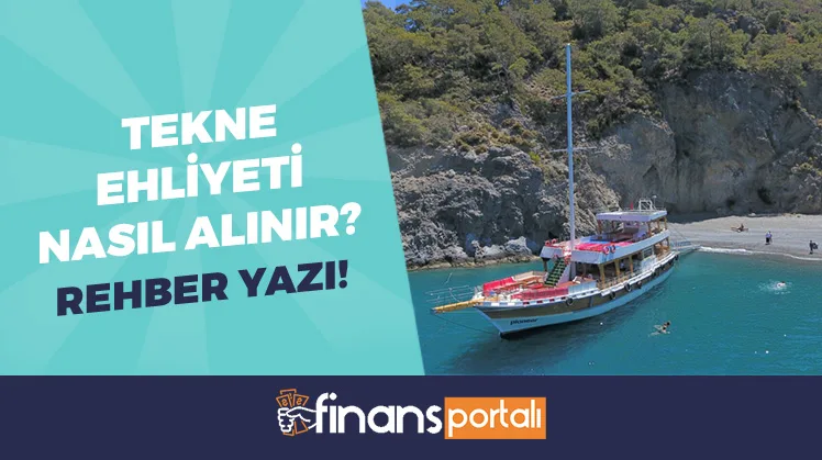 Tekne Ehliyeti Nasıl Alınır? 2023 Başvuru Şartları ve Ücreti Tekne Ehliyeti Nasıl Alınır