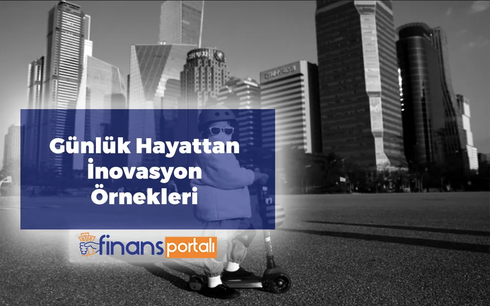2023 İnovasyon Örnekleri - 28 FARKLI FİKİR! Günlük Hayattan İnovasyon Örnekleri