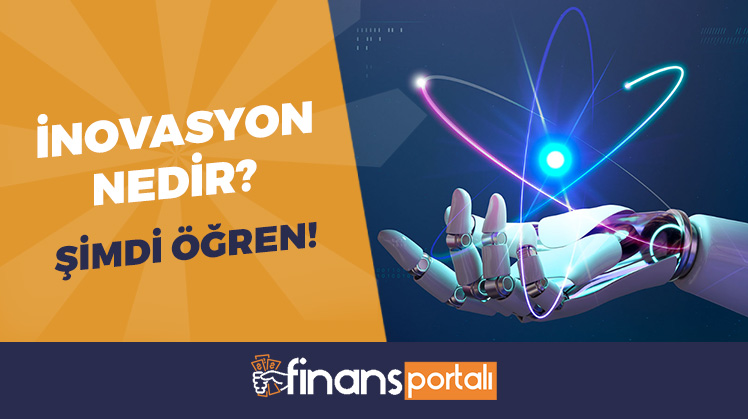 İnovasyon Nedir?