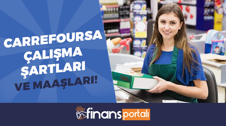 CarrefourSA Çalışma Şartları