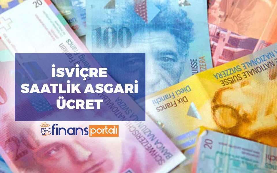 İsviçre Asgari Ücret 2023 - İsviçre'de Maaşlar! İsviçre Saatlik Asgari Ücret