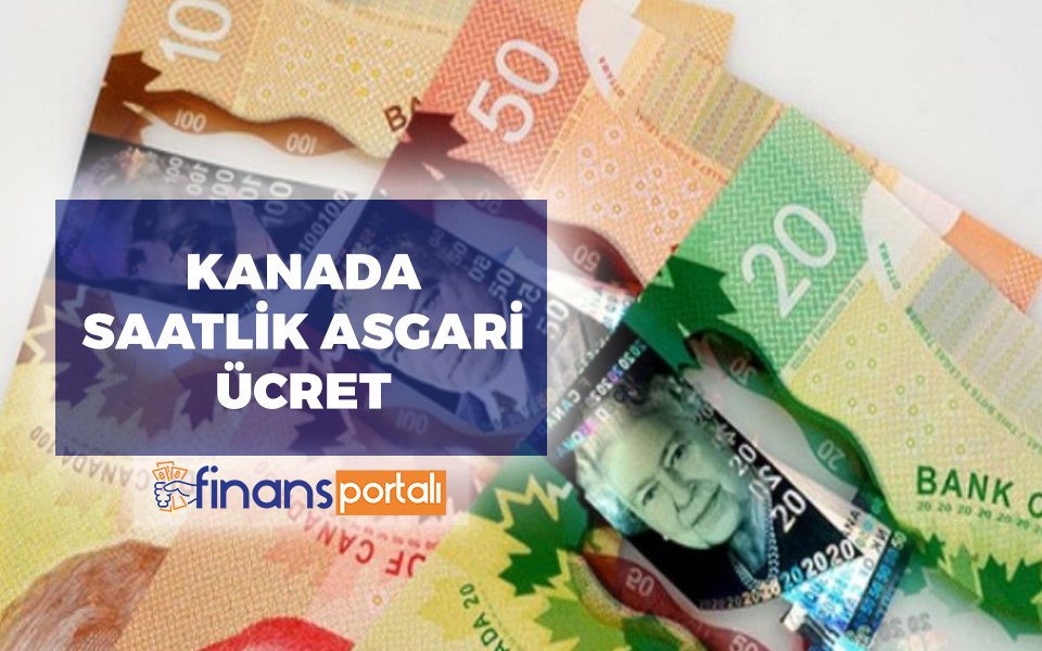 Kanada Asgari Ücret Ne Kadar? 2023 Saatlik Asgari Ücret! Kanada saatlik asgari ücret