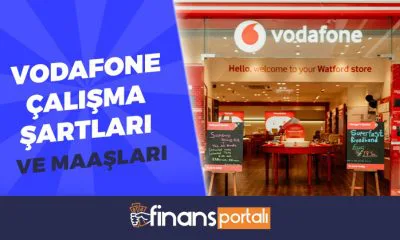 vodafone çalışma şartları