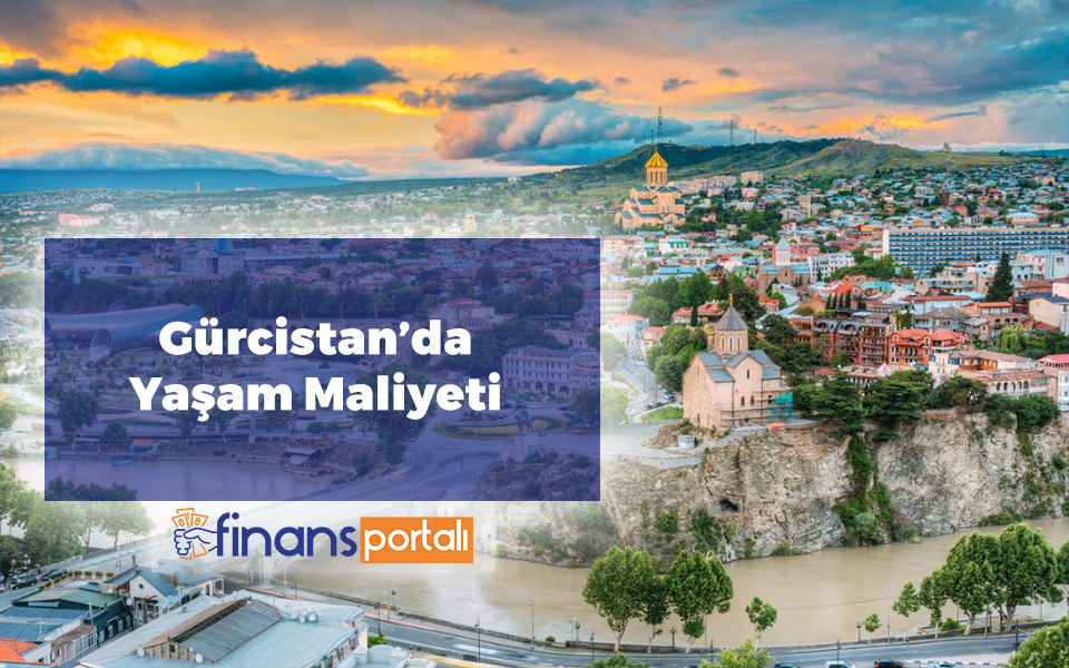 Gürcistan Asgari Ücret 2023 | Güncel Bilgiler Gürcistan'da Yaşam Maliyeti