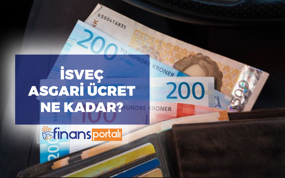 İsveç Asgari Ücret 2023 Yılında Ne Kadar? SAATLİK ÜCRETLER isveç asgari ücret