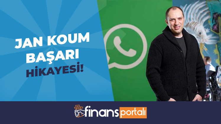 Jan Koum Başarı Hikayesi