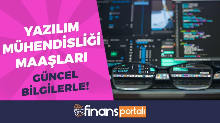 Yeni Yazılım Mühendisliği Maaşları 2023 - ÇALIŞMA ŞARTLARI! yazılım mühendisliği maaşları