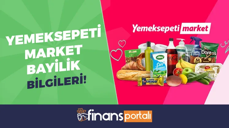 2023 Yemeksepeti Market Bayilik Şartları ve Ücreti! (YENİ) yemeksepeti market bayilik