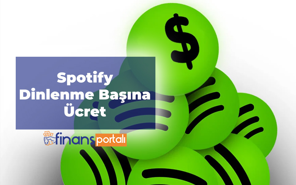 Spotify Para Kazanma Yolları - 2023 Dinlenme Başına Ücretler Spotify Dinlenme Başına Ücret