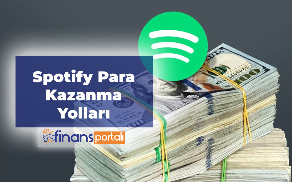Spotify Para Kazanma Yolları - 2023 Dinlenme Başına Ücretler spotify para kazanma yolları