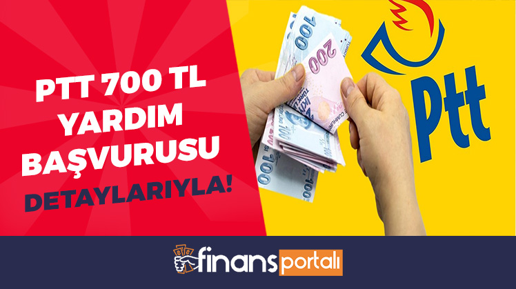 PTT 700 TL Yardım Başvurusu